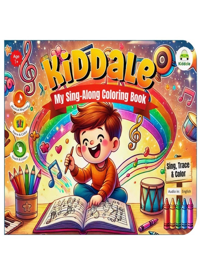 Kiddale 2-in-1 Coloring & Rhymes Musical Sound Book for Kids | Musical Sing-Along Rhymes with Fun Coloring Activities |Art & Music Fun| Ideal Gift for Children 2-7 Years - Image 1